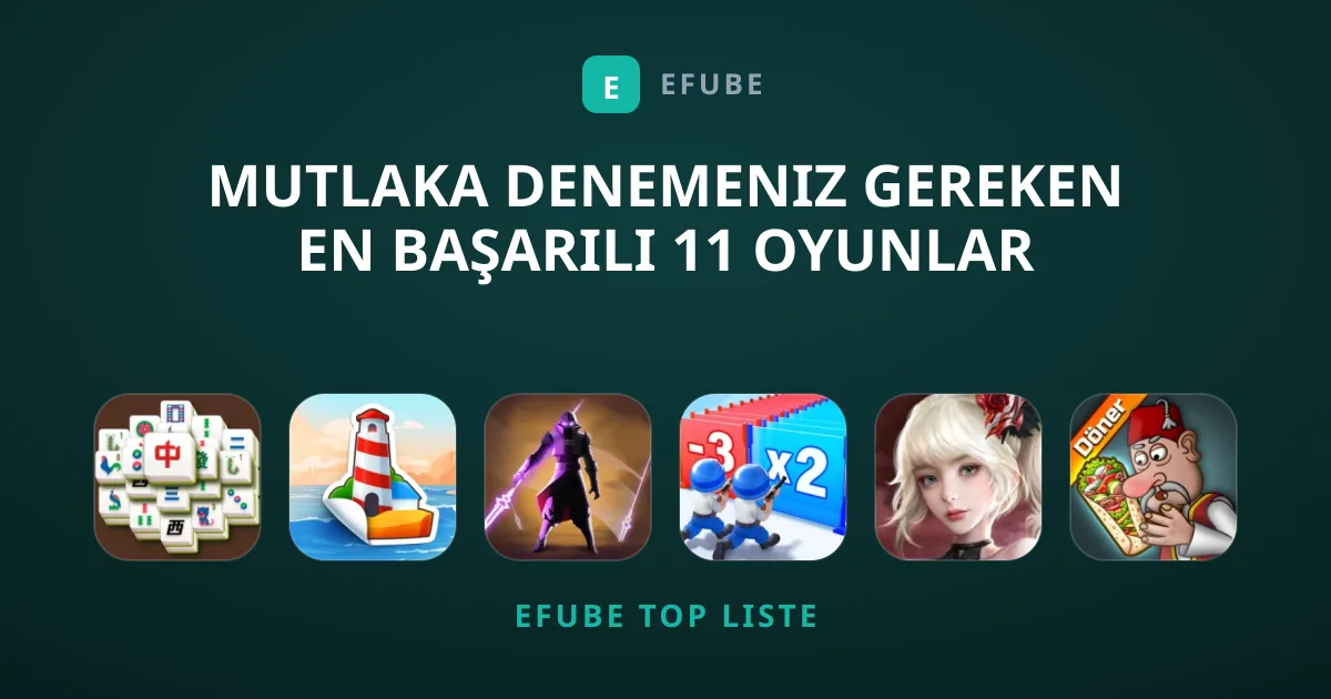Mutlaka Denemeniz Gereken En Başarılı 11 Oyunlar Listesi